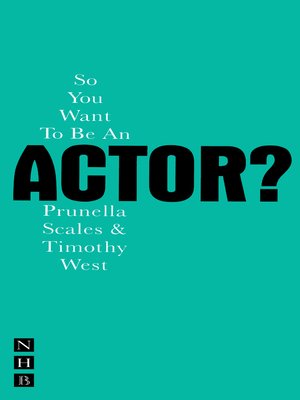 cover image of So You Want to Be an Actor?